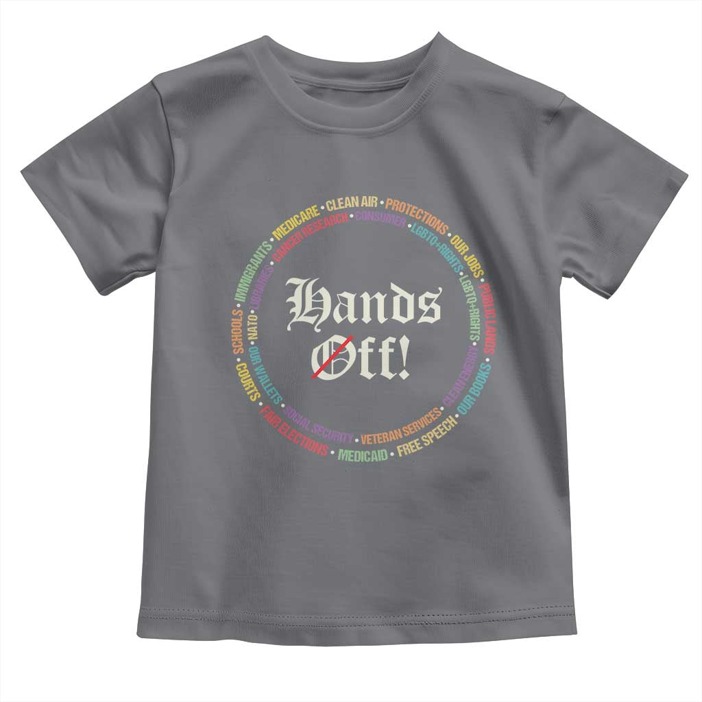 Hands Off Toddler T Shirt Human Rights Social Security And Medicare Protest