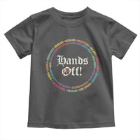 Hands Off Toddler T Shirt Human Rights Social Security And Medicare Protest