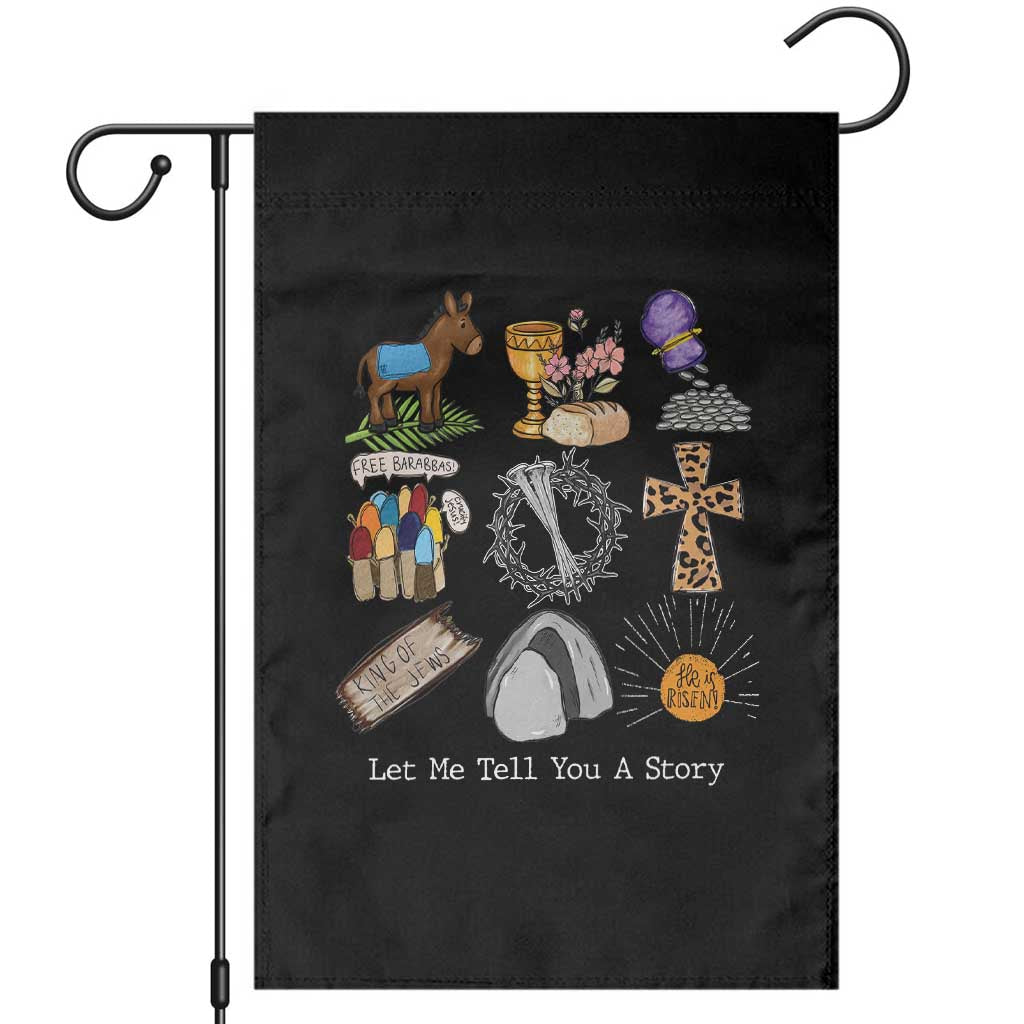 Easter Story Garden Flag He is Risen Let Me Tell You A Story Christian - Wonder Print Shop