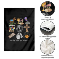 Easter Story Garden Flag He is Risen Let Me Tell You A Story Christian - Wonder Print Shop