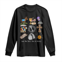 Easter Story Long Sleeve Shirt He is Risen Let Me Tell You A Story Christian - Wonder Print Shop