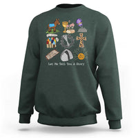Easter Story Sweatshirt He is Risen Let Me Tell You A Story Christian - Wonder Print Shop