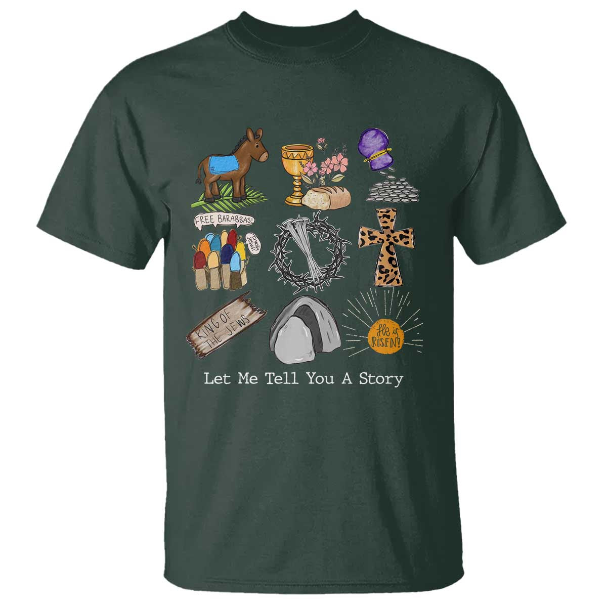 Easter Story T Shirt He is Risen Let Me Tell You A Story Christian - Wonder Print Shop