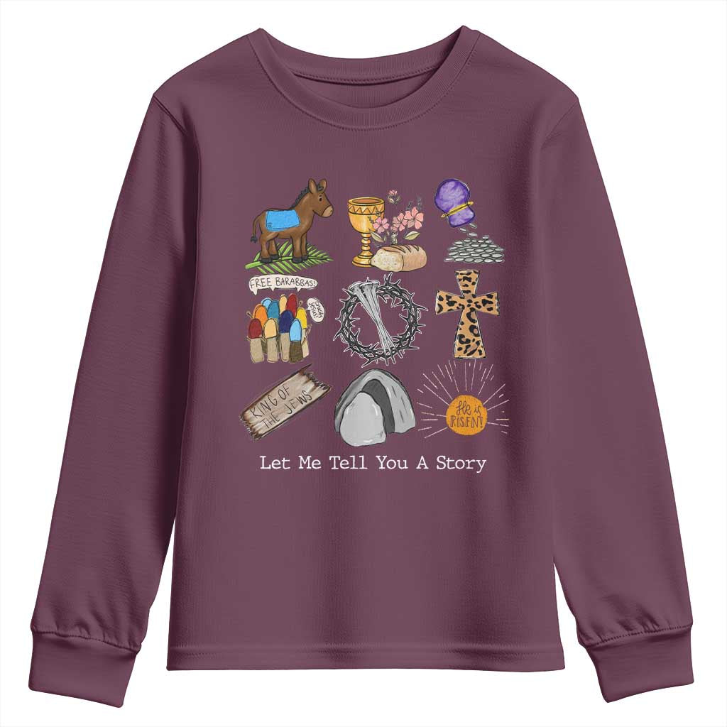 Easter Story Youth Sweatshirt He is Risen Let Me Tell You A Story Christian - Wonder Print Shop