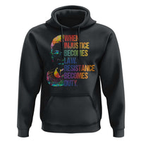 Notorious RBG Hoodie When Injustice Becomes Law Resistance Becomes Duty