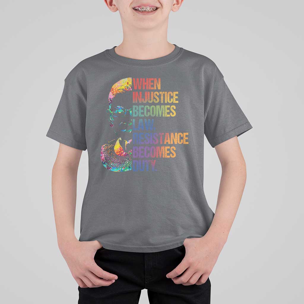 Notorious RBG T Shirt For Kid When Injustice Becomes Law Resistance Becomes Duty