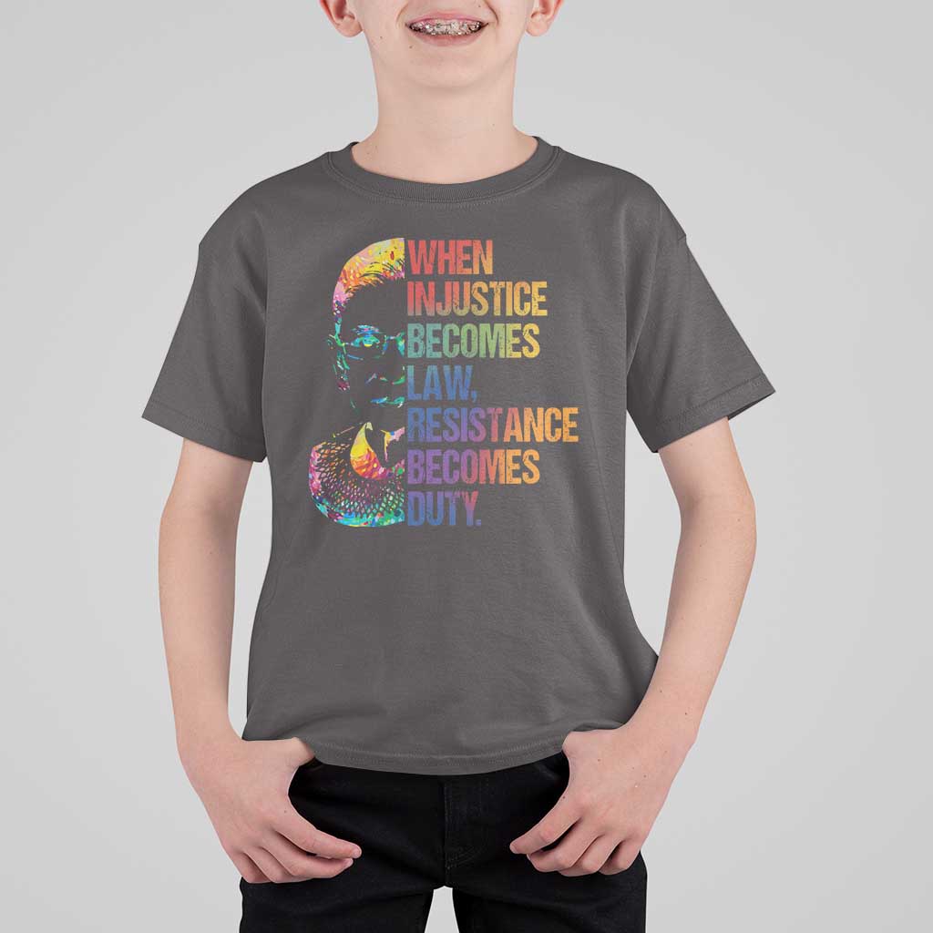 Notorious RBG T Shirt For Kid When Injustice Becomes Law Resistance Becomes Duty