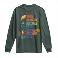 Notorious RBG Long Sleeve Shirt When Injustice Becomes Law Resistance Becomes Duty