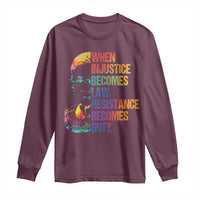 Notorious RBG Long Sleeve Shirt When Injustice Becomes Law Resistance Becomes Duty