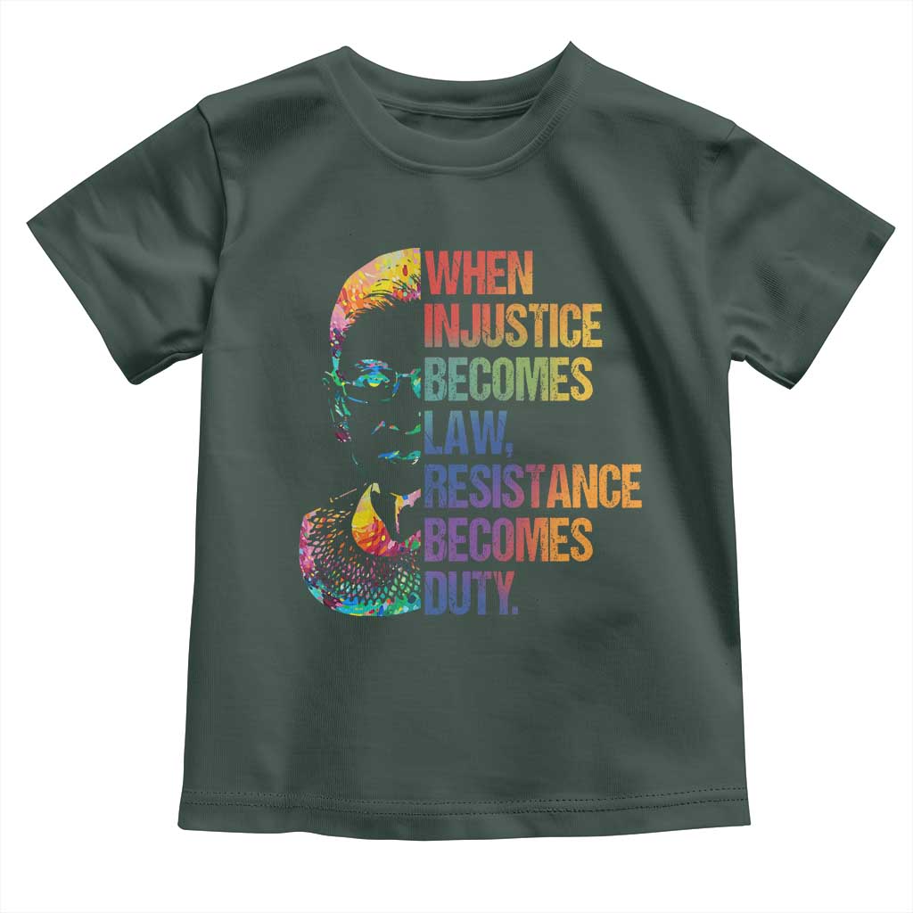 Notorious RBG Toddler T Shirt When Injustice Becomes Law Resistance Becomes Duty