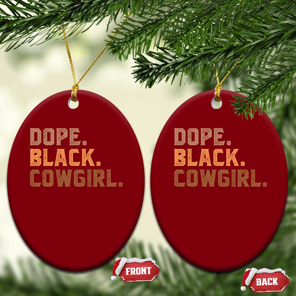Dope Black Cowgirl Ceramic Ornament Black History Month African American - Wonder Print Shop