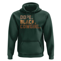 Dope Black Cowgirl Hoodie Black History Month African American - Wonder Print Shop