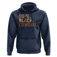 Dope Black Cowgirl Hoodie Black History Month African American - Wonder Print Shop