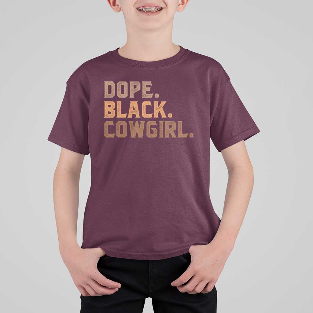 Dope Black Cowgirl T Shirt For Kid Black History Month African American - Wonder Print Shop