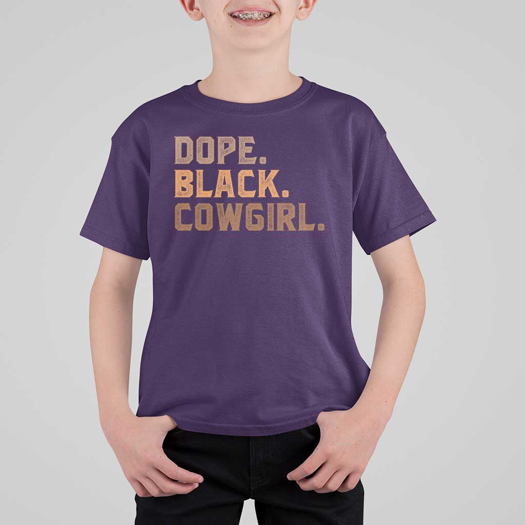 Dope Black Cowgirl T Shirt For Kid Black History Month African American - Wonder Print Shop