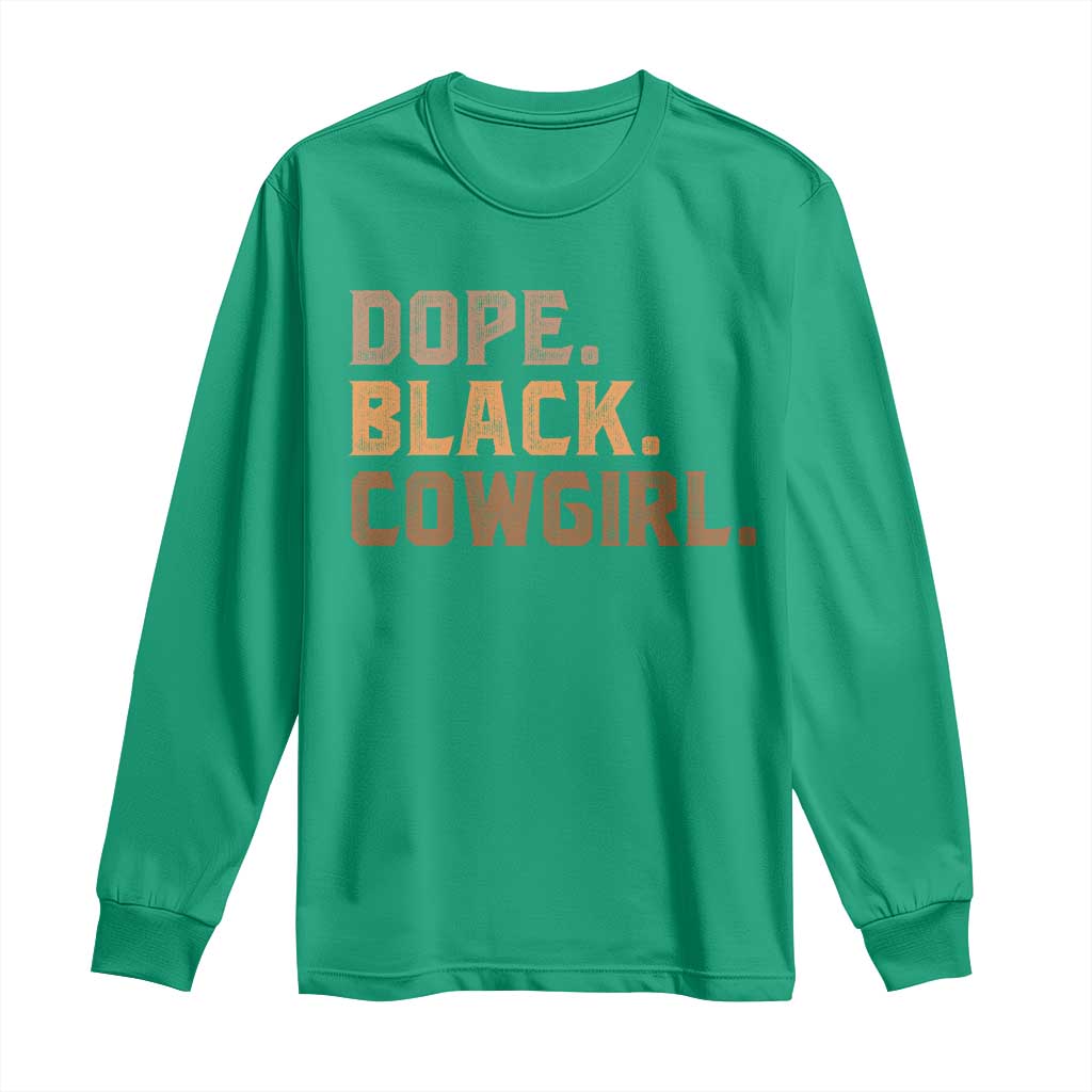 Dope Black Cowgirl Long Sleeve Shirt Black History Month African American - Wonder Print Shop