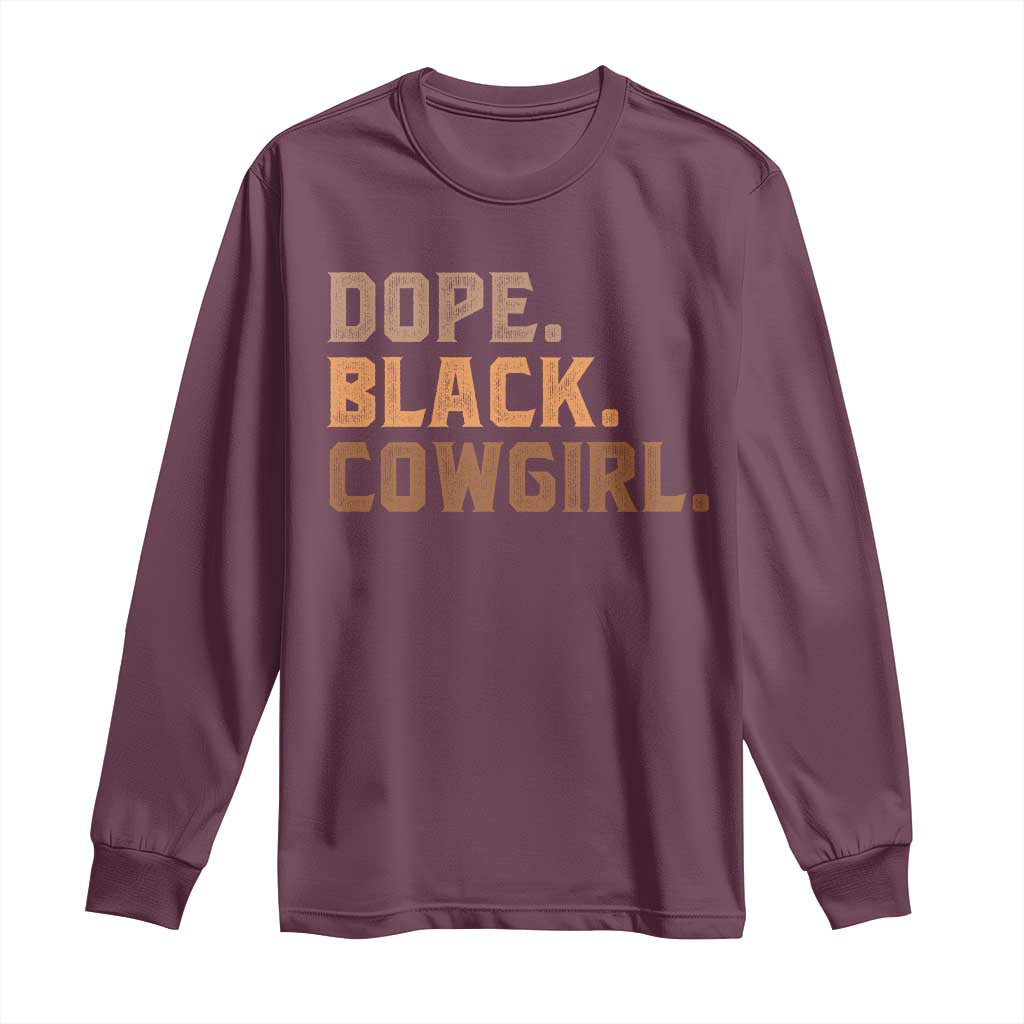 Dope Black Cowgirl Long Sleeve Shirt Black History Month African American - Wonder Print Shop