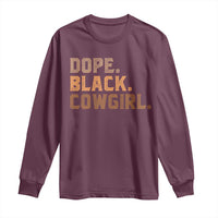 Dope Black Cowgirl Long Sleeve Shirt Black History Month African American - Wonder Print Shop