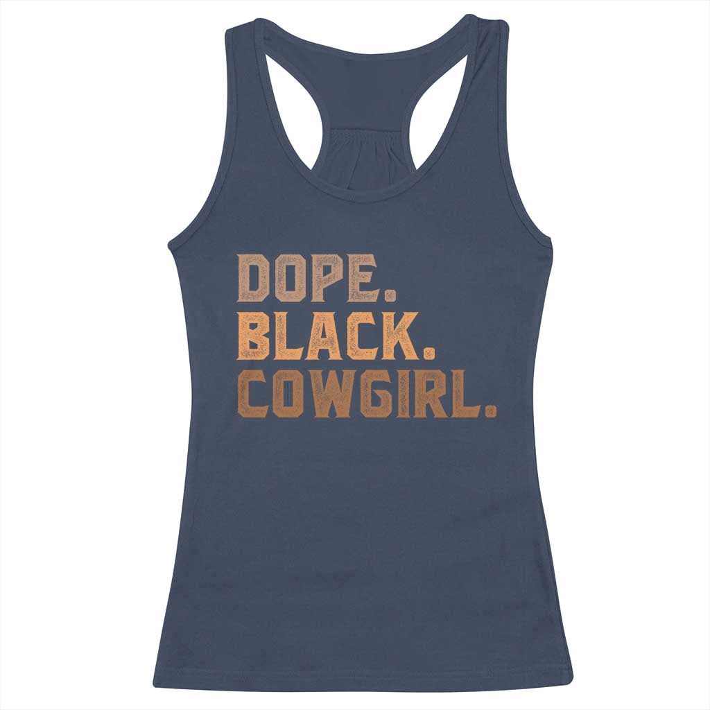 Dope Black Cowgirl Racerback Tank Top Black History Month African American - Wonder Print Shop
