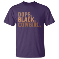 Dope Black Cowgirl T Shirt Black History Month African American - Wonder Print Shop
