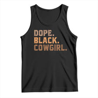 Dope Black Cowgirl Tank Top Black History Month African American - Wonder Print Shop