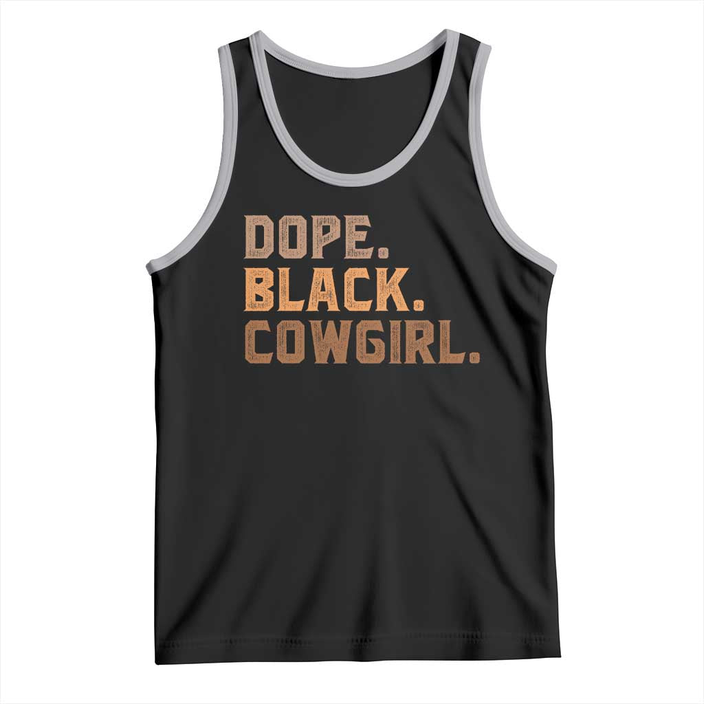 Dope Black Cowgirl Tank Top Black History Month African American - Wonder Print Shop