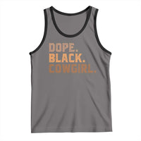 Dope Black Cowgirl Tank Top Black History Month African American - Wonder Print Shop