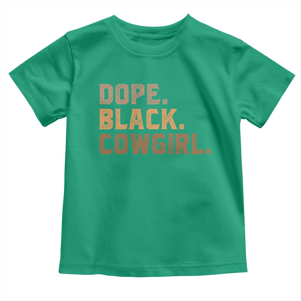 Dope Black Cowgirl Toddler T Shirt Black History Month African American - Wonder Print Shop