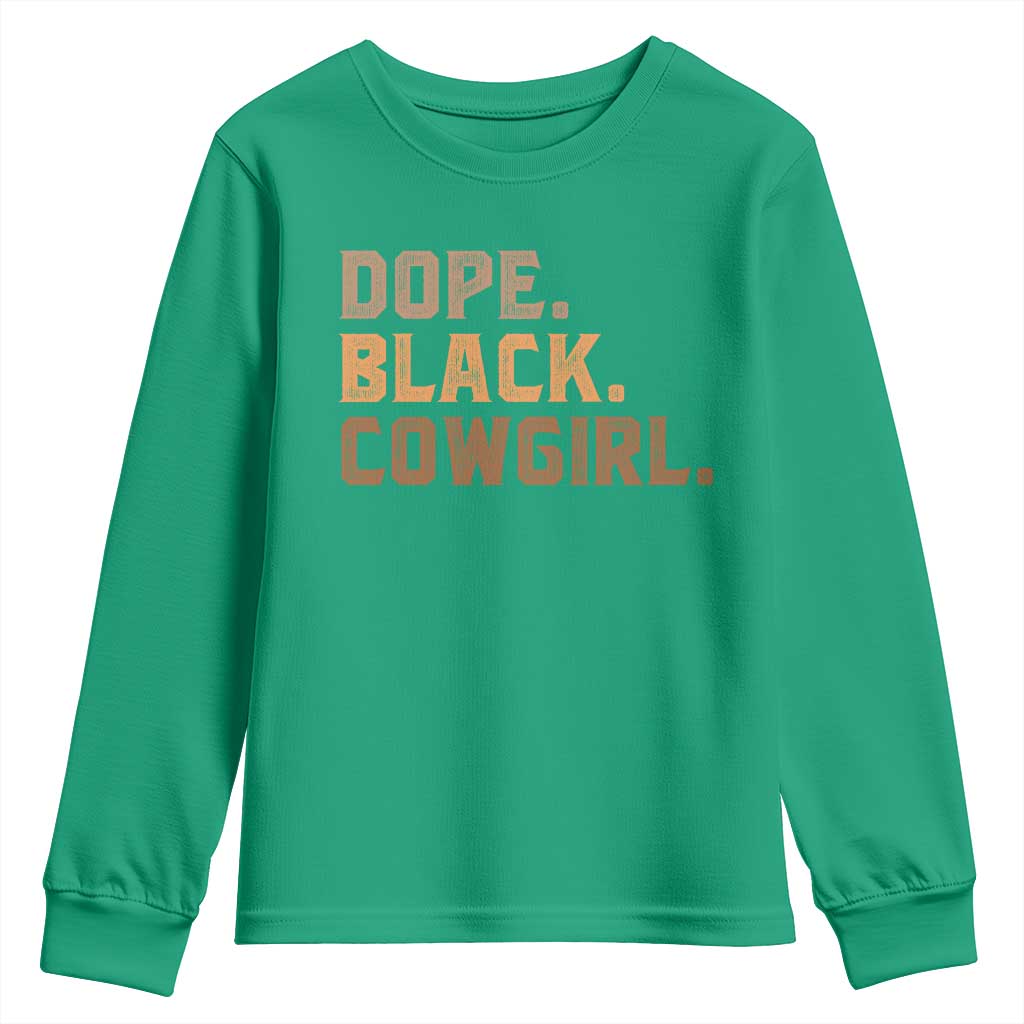 Dope Black Cowgirl Youth Sweatshirt Black History Month African American - Wonder Print Shop