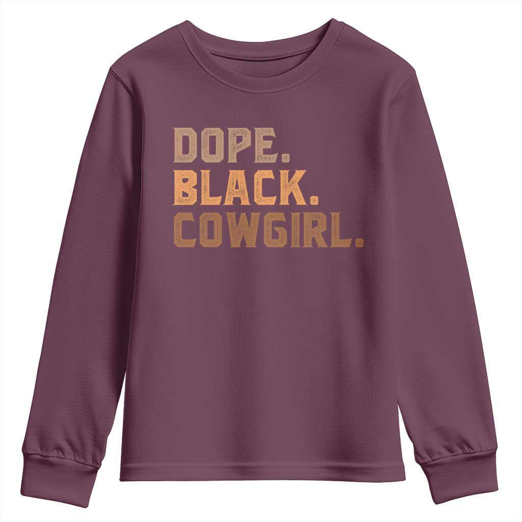 Dope Black Cowgirl Youth Sweatshirt Black History Month African American - Wonder Print Shop