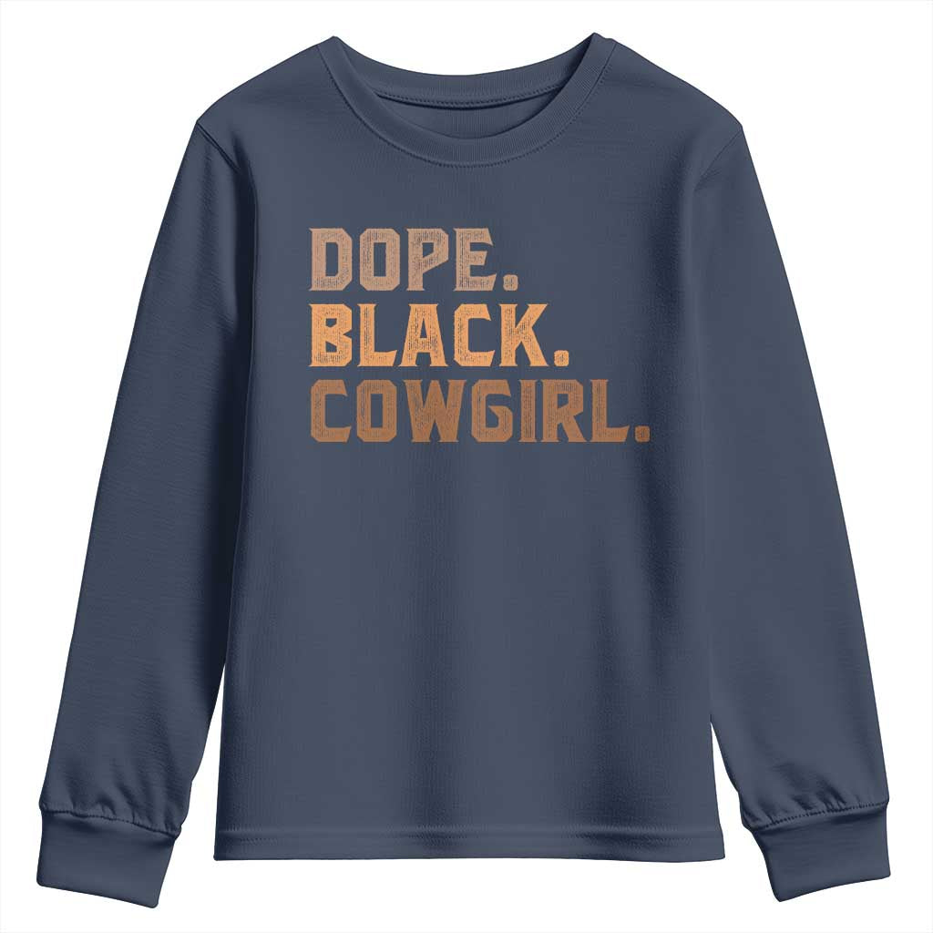 Dope Black Cowgirl Youth Sweatshirt Black History Month African American - Wonder Print Shop