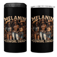 Melanin Cowgirls 4 in 1 Can Cooler Tumbler Black History Month African Melanin Pride