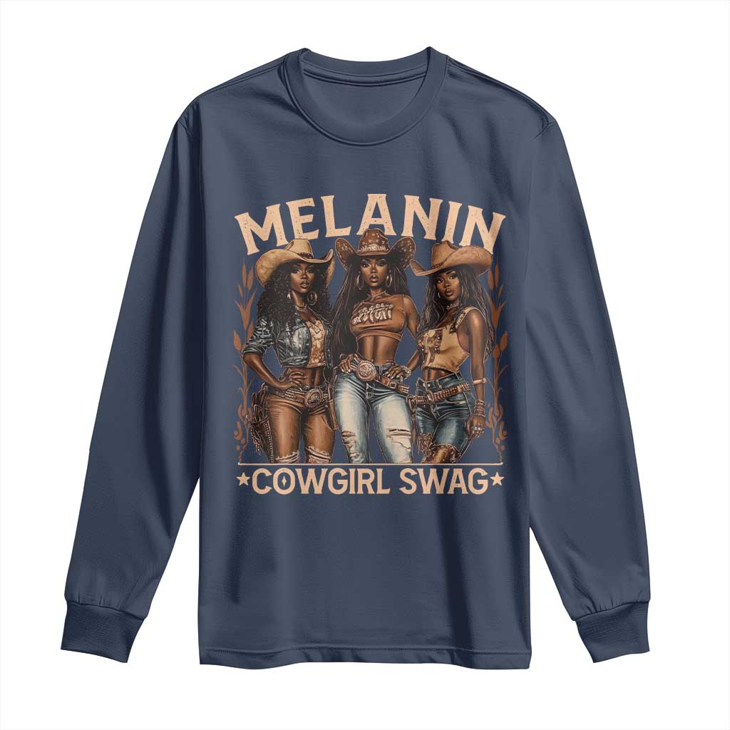 Melanin Cowgirls Long Sleeve Shirt Black History Month African Melanin Pride
