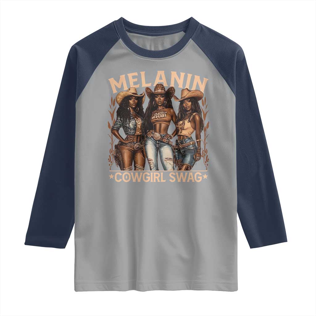 Melanin Cowgirls Raglan Shirt Black History Month African Melanin Pride