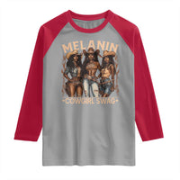 Melanin Cowgirls Raglan Shirt Black History Month African Melanin Pride