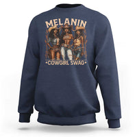 Melanin Cowgirls Sweatshirt Black History Month African Melanin Pride