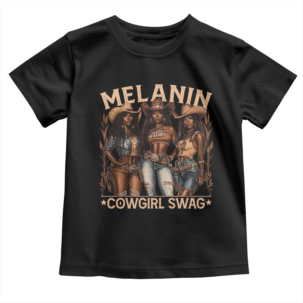 Melanin Cowgirls Toddler T Shirt Black History Month African Melanin Pride