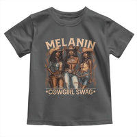 Melanin Cowgirls Toddler T Shirt Black History Month African Melanin Pride
