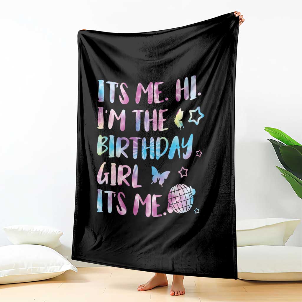 Its Me Hi Im The Birthday Girl Throw Blanket Tie Dye Colorful