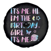 Its Me Hi Im The Birthday Girl Spare Tire Cover Tie Dye Colorful