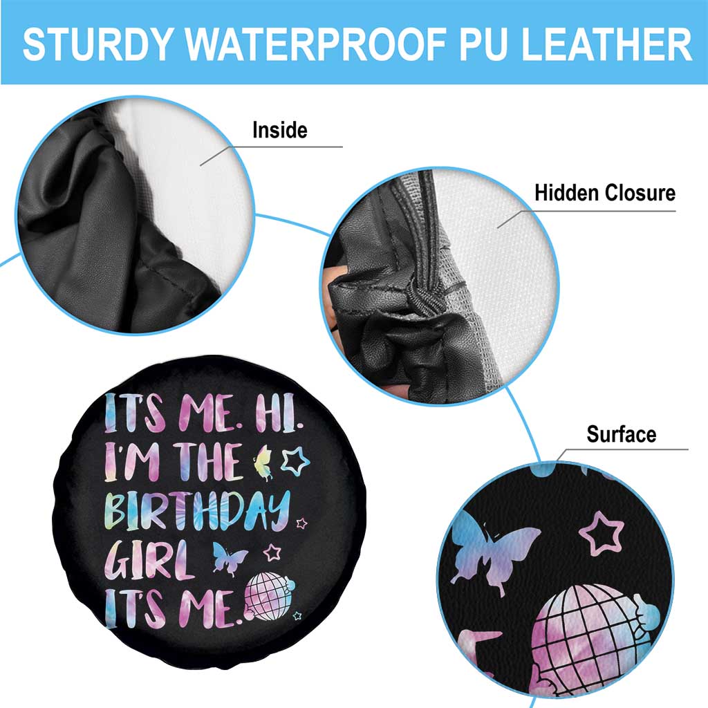 Its Me Hi Im The Birthday Girl Spare Tire Cover Tie Dye Colorful