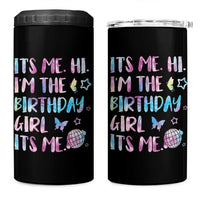 Its Me Hi Im The Birthday Girl 4 in 1 Can Cooler Tumbler Tie Dye Colorful