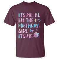 Its Me Hi Im The Birthday Girl T Shirt Tie Dye Colorful