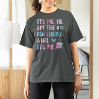 Its Me Hi Im The Birthday Girl T Shirt For Women Tie Dye Colorful