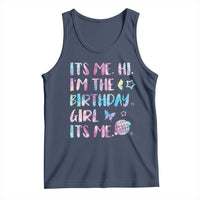 Its Me Hi Im The Birthday Girl Tank Top Tie Dye Colorful