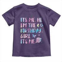 Its Me Hi Im The Birthday Girl Toddler T Shirt Tie Dye Colorful