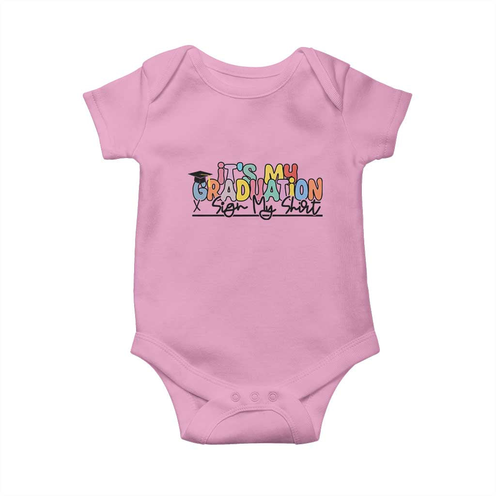 My Graduation Sign My Baby Onesie Funny Grad Gifts