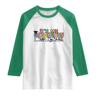 My Graduation Sign My Raglan Shirt Funny Grad Gifts