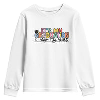 My Graduation Sign My Youth Sweatshirt Funny Grad Gifts