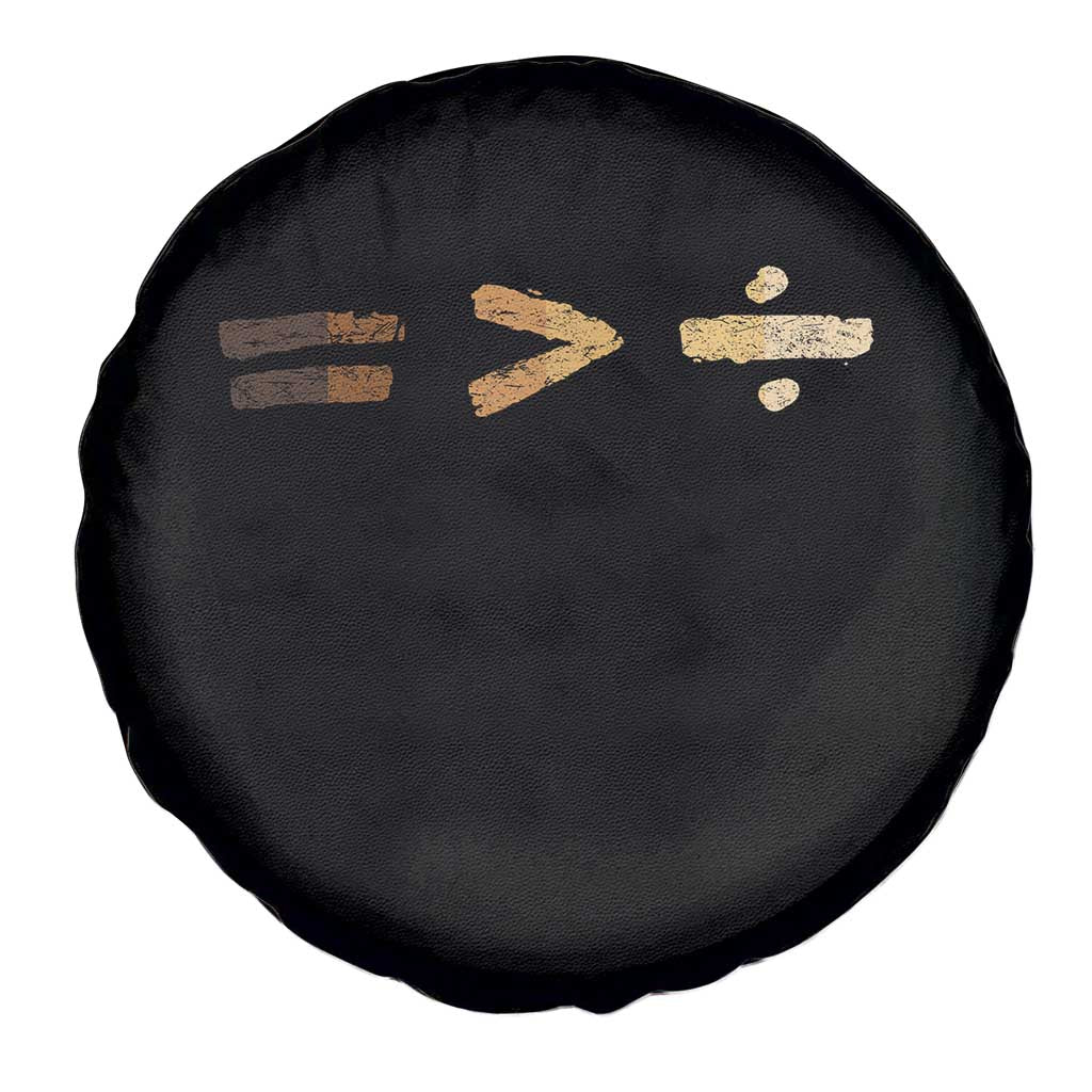 Equality Is Better than Division Spare Tire Cover Equal Rights Math Symbol